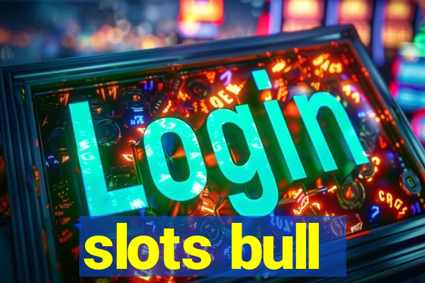 slots bull